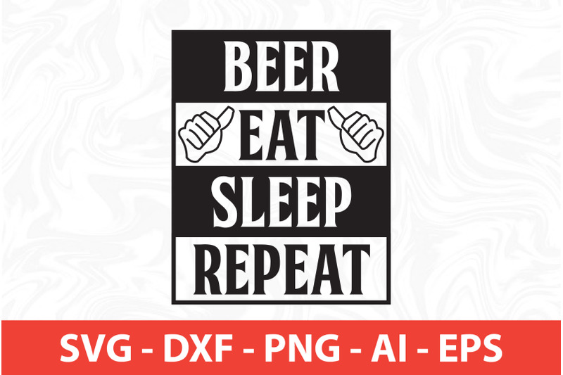 beer-eat-sleep-repeat-svg-cut-file