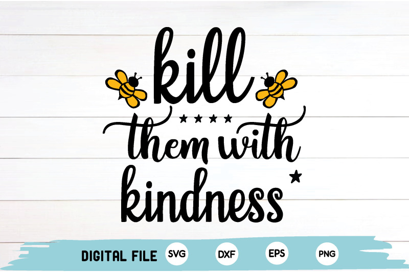 kill-them-with-kindness