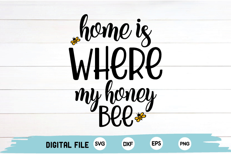 home-is-where-my-honey-bee