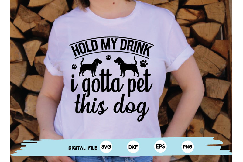 hold-my-drink-i-gotta-pet-this-dog