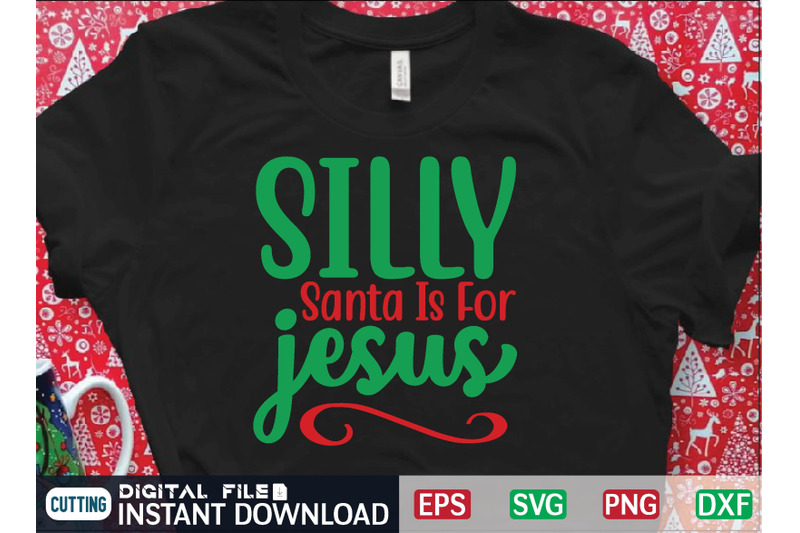 silly-santa-is-for-jesus-svg-design