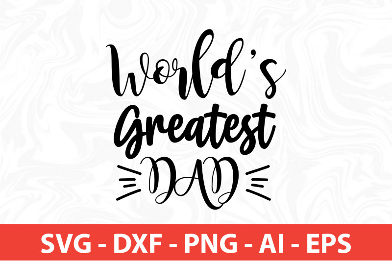 worlds-greatest-dad-svg