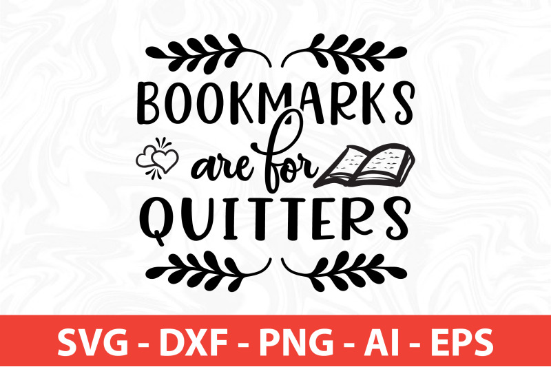 bookmarks-are-for-quitters-svg