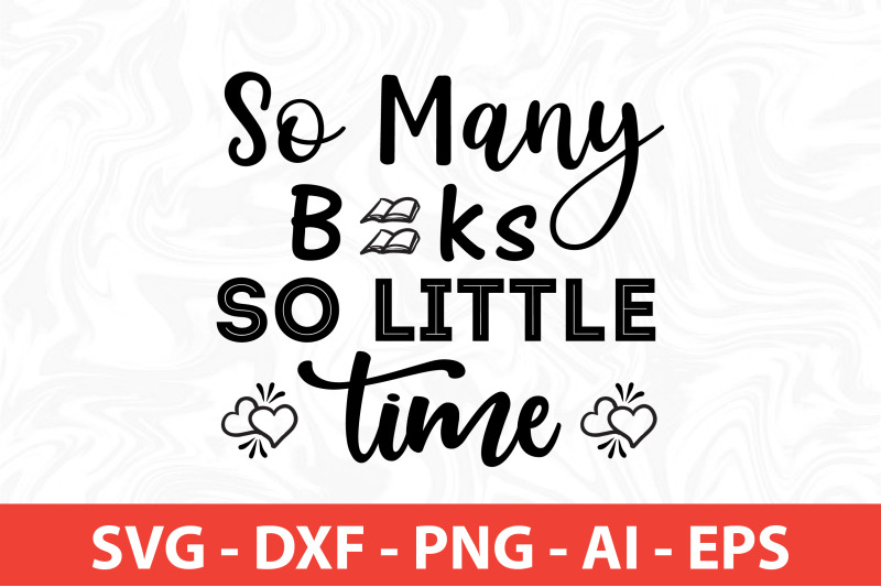 so-many-books-so-little-time-svg