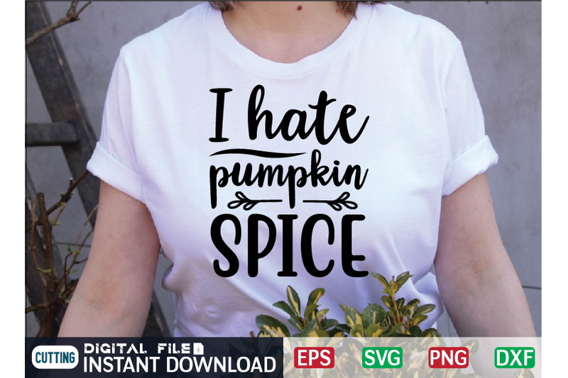 i-hate-pumpkin-spice-svg-design