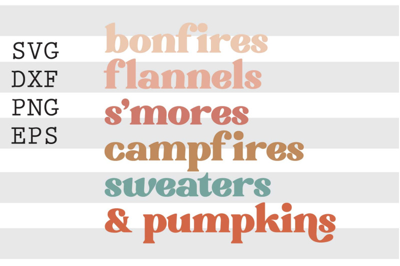 bonfires-flannels-smores-campfires-sweaters-pumpkins-svg