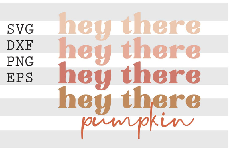 hey-there-pumpkin-svg