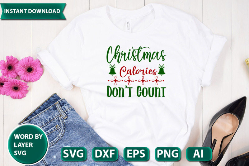 christmas-calories-don-039-t-count-svg-cut-file