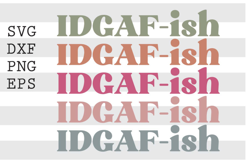 idgaf-ish-svg