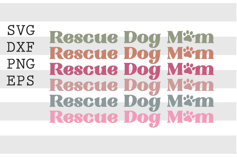 rescue-dog-mom-svg