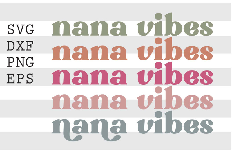 nana-vibes-svg