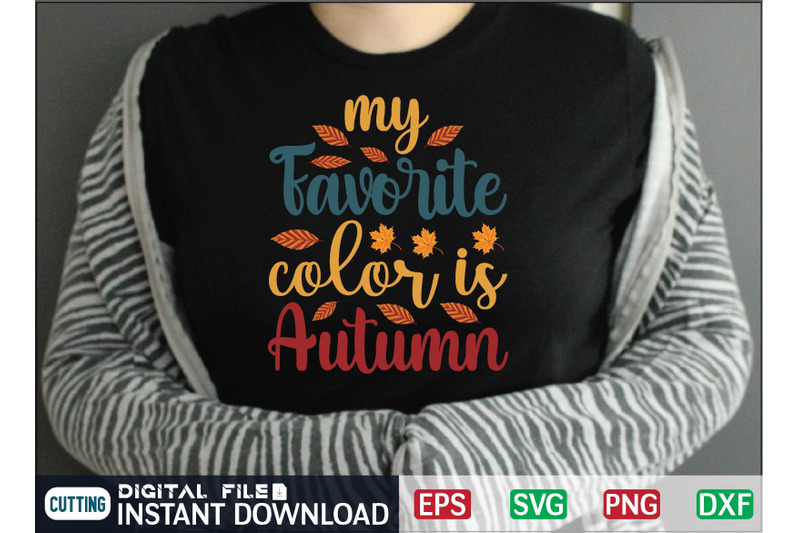 my-favorite-color-is-autumn-svg-design