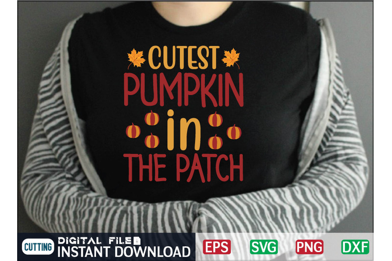 cutest-pumpkin-in-the-patch-svg-design