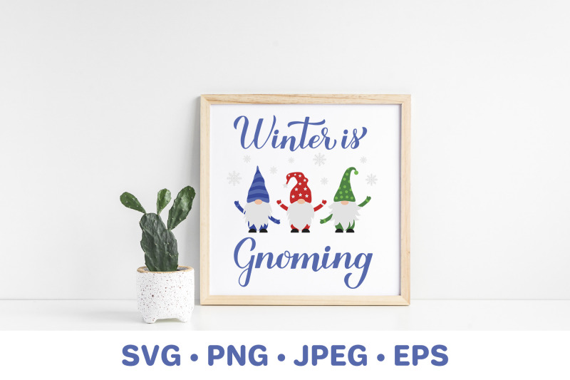 winter-is-gnoming-svg-winter-gnomes-quote-gnomes-svg