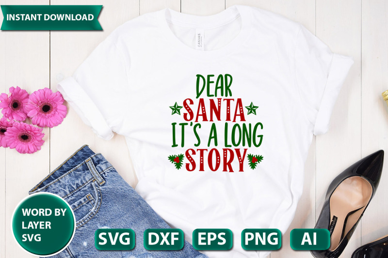 dear-santa-it-039-s-a-long-story-svg-cut-file