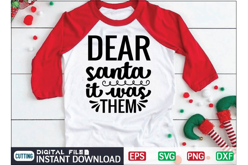 dear-santa-it-was-them-svg-design