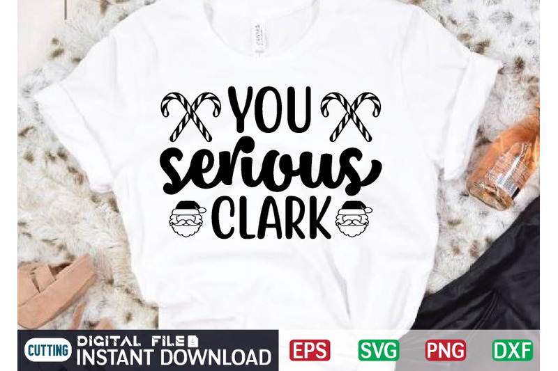 you-serious-clark-svg-design