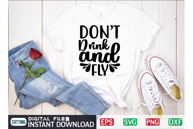 dont-drink-and-fly-svg-design