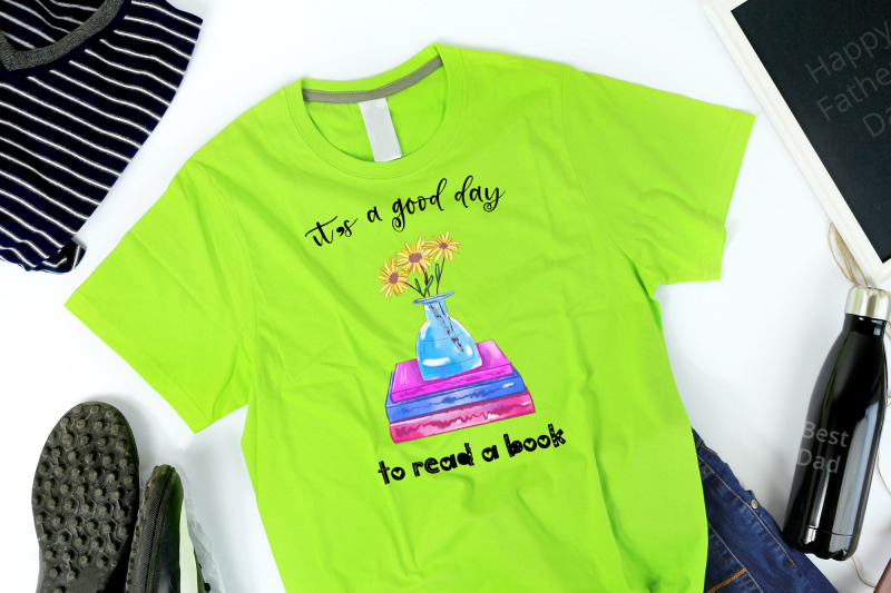 it-039-s-a-good-day-to-read-a-book-png-sublimation-design