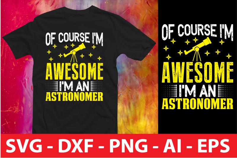 of-course-i-m-awesome-i-m-an-astronomer