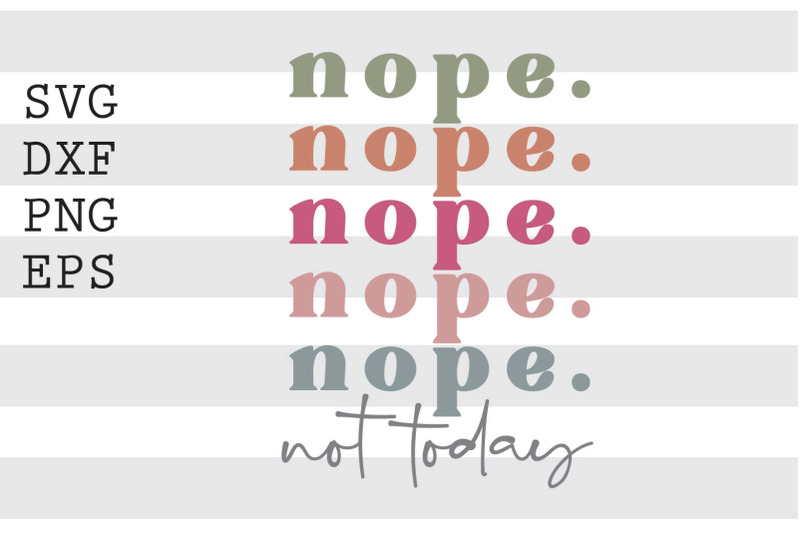 nope-still-not-today-svg