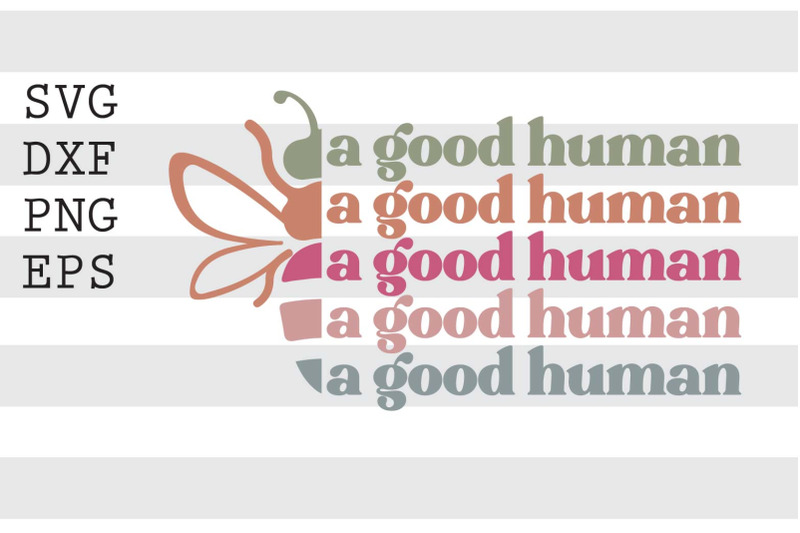 bee-a-good-human-svg