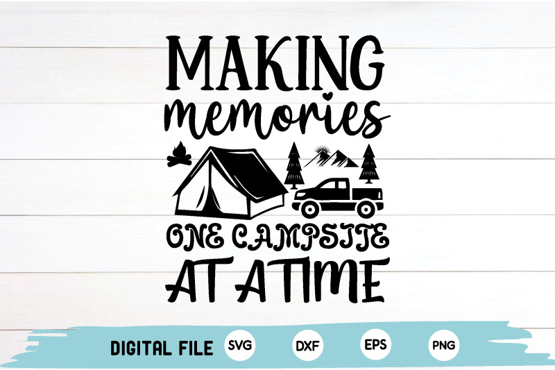 making-memories-one-campsite-at-a-time