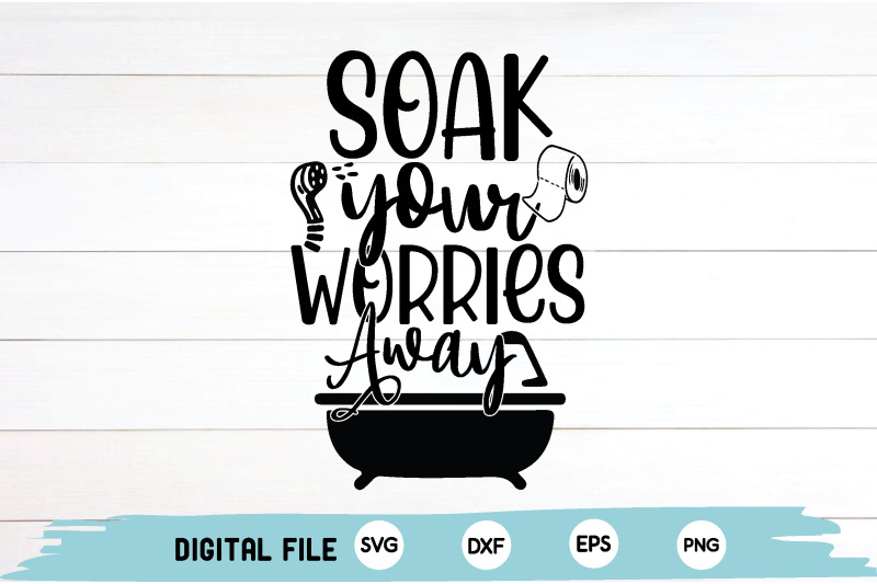 soak-your-worries-away