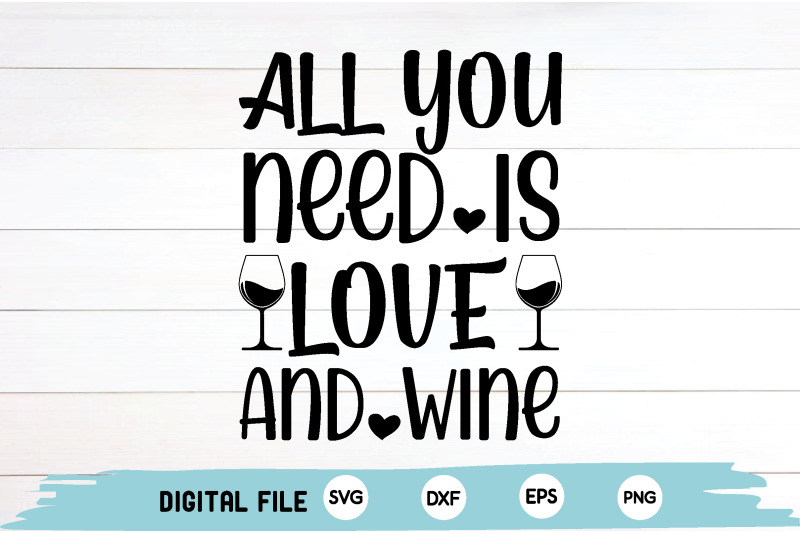 all-you-need-is-love-and-wine