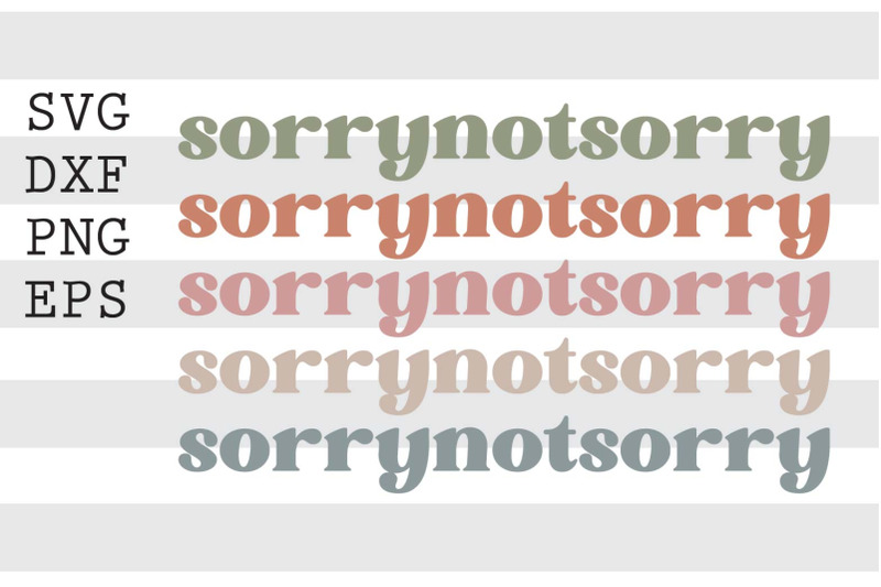 sorry-not-sorry-svg