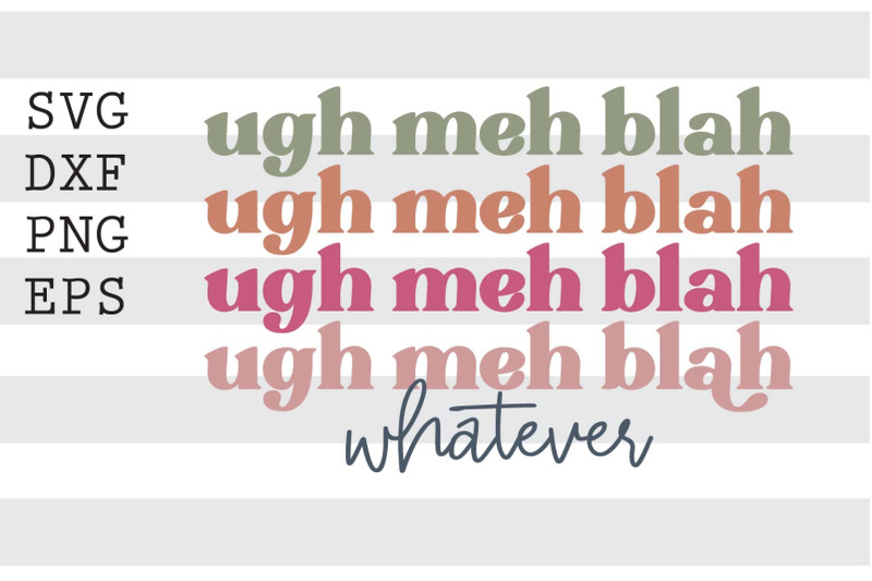 ugh-meh-blah-whatever-svg