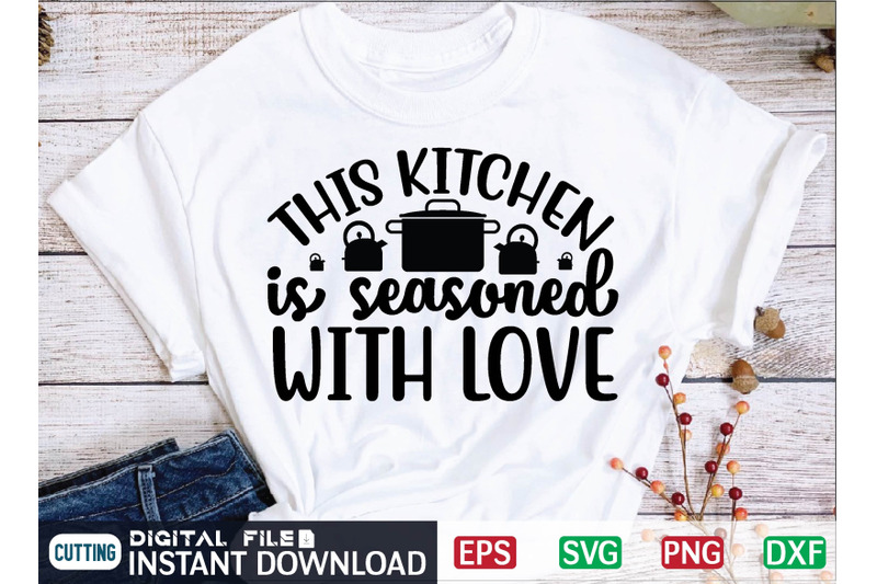 this-kitchen-is-seasoned-with-love-svg-design