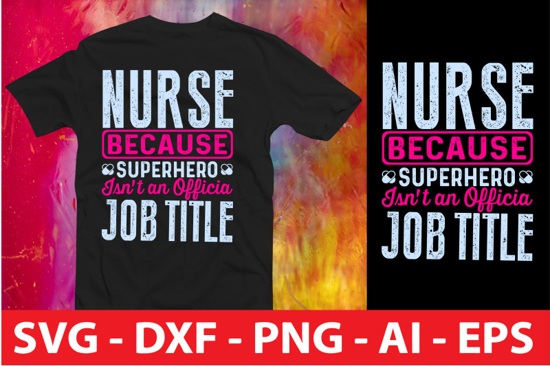 nurse-because-superhero-isn-039-t-an-officia-job-title