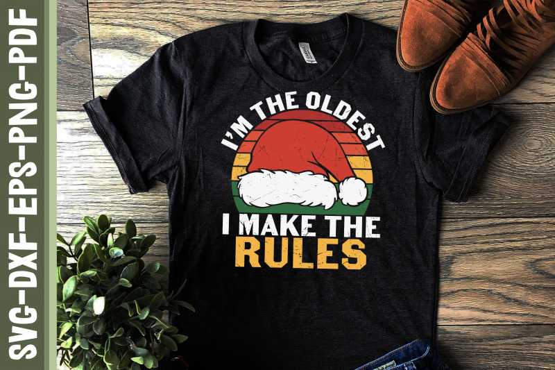 xmas-i-039-m-the-oldest-i-make-the-rules