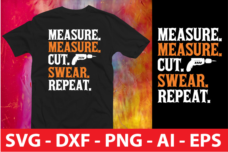 measure-measure-cut-swear-repeat