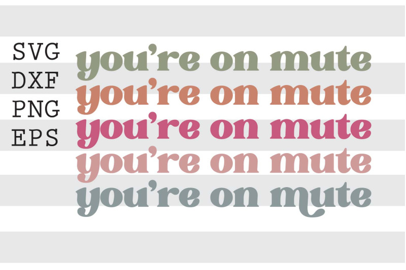 youre-on-mute-svg