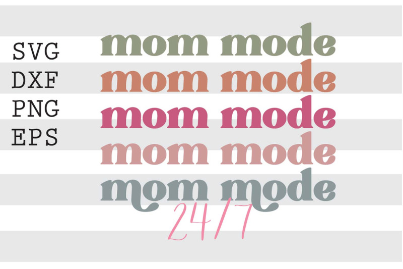 mom-mode-24-7-svg