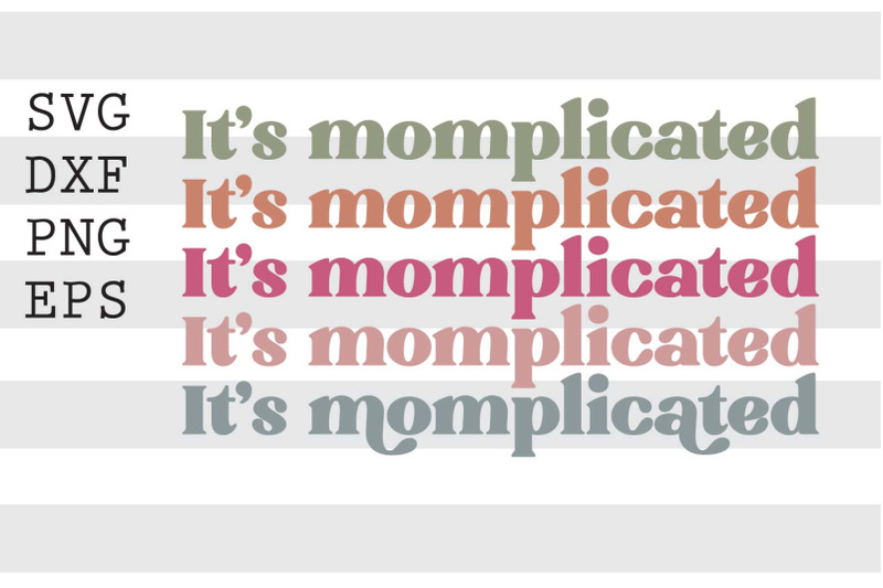 its-momplicated-svg