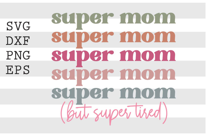 super-mom-svg