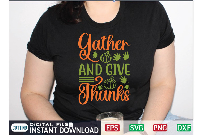 gather-and-give-thanks-svg-design