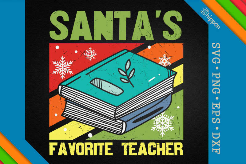 funny-christmas-santa-039-s-favorite-teacher