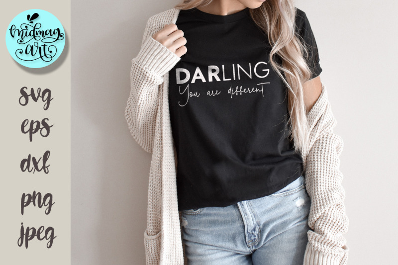 darling-you-are-different-svg-inspirational-svg