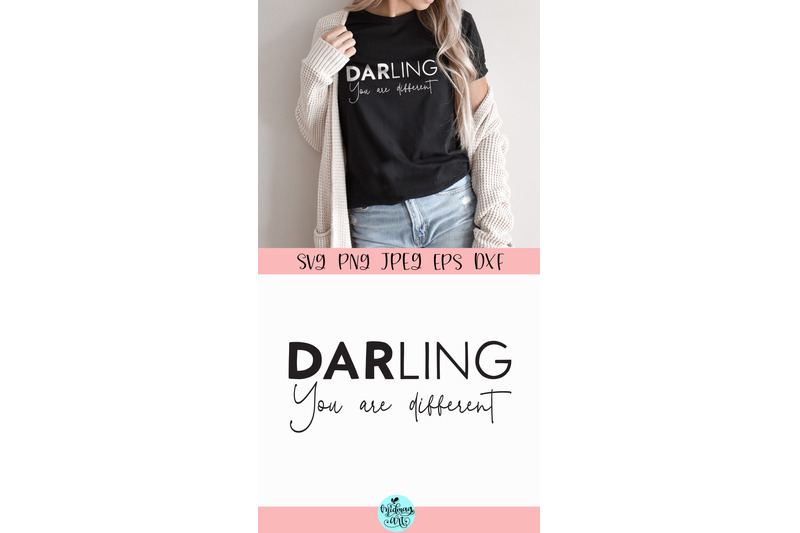 darling-you-are-different-svg-inspirational-svg