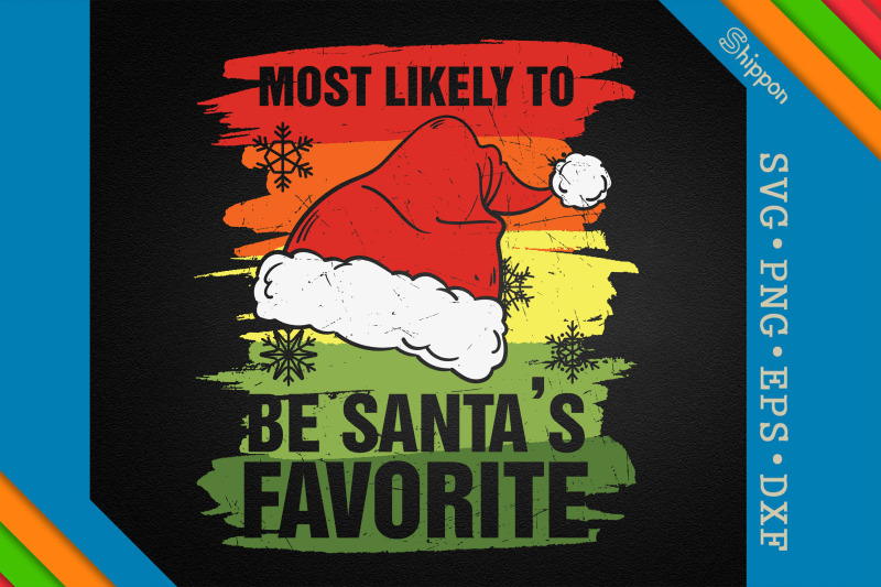 most-likely-to-be-santa-039-s-favorite