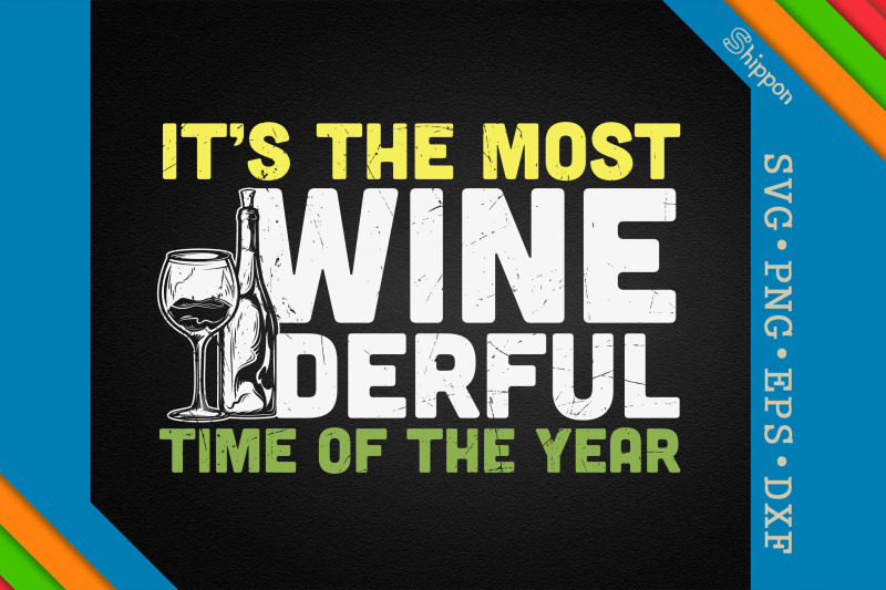 it-039-s-wine-derful-time-of-the-year