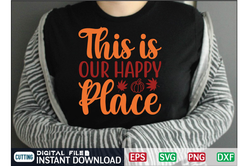 this-is-our-happy-place-svg-design