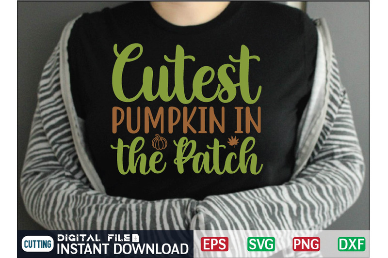 cutest-pumpkin-in-the-patch-svg-design