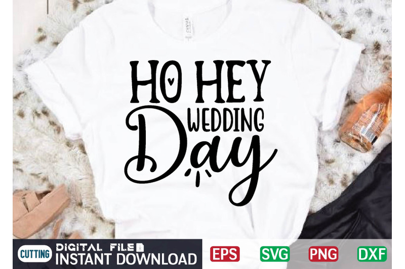 ho-hey-wedding-day-svg-design