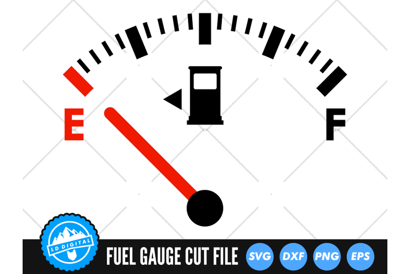 Fuel Gauge SVG | Gas Gauge Cut File | Car SVG By LD Digital | TheHungryJPEG