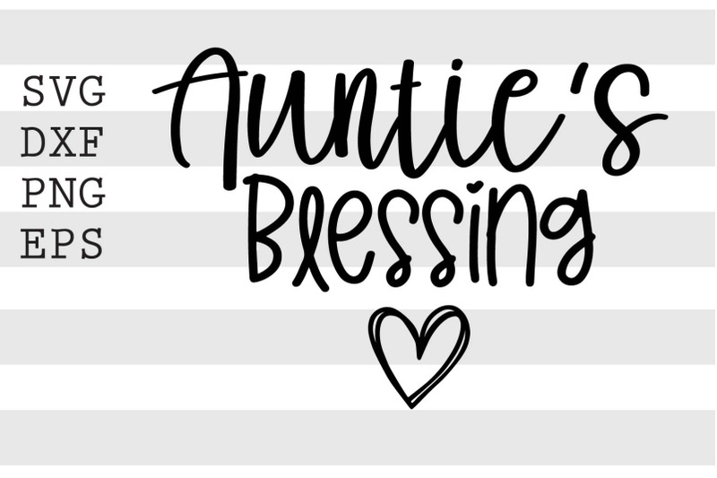 auntie-039-s-blessing-svg